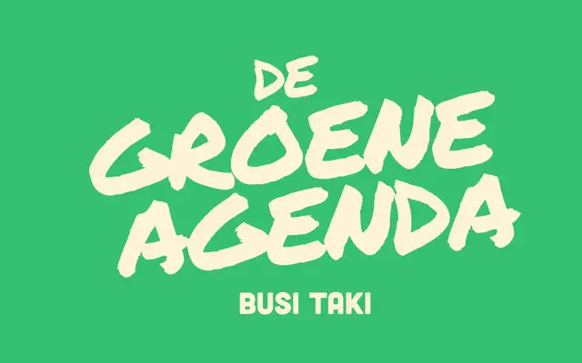 Title card for Busi Taki season 5: “De Groene Agenda” (“The Green Agenda”) in white on green